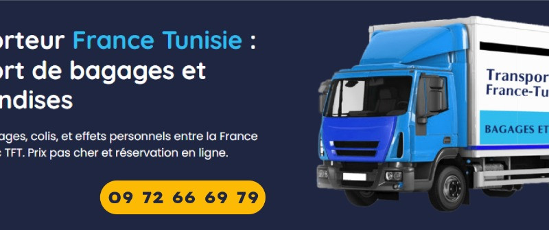 Transporteur France Tunisie : Transport de bagages et marchandises